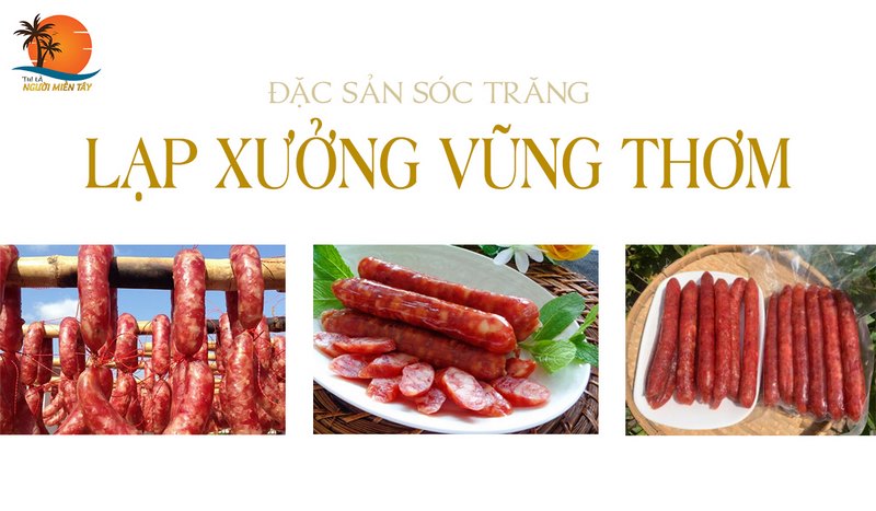 Thưởng thức đặc sản lạp xưởng Sóc Trăng tại làng nghề Vũng Thơm