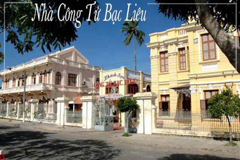 Nhà Công Tử Bạc Liêu