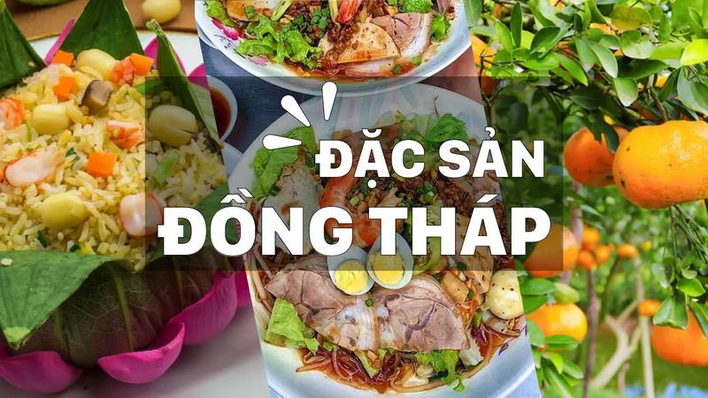 Mua gì làm quà khi du lịch Đồng Tháp
